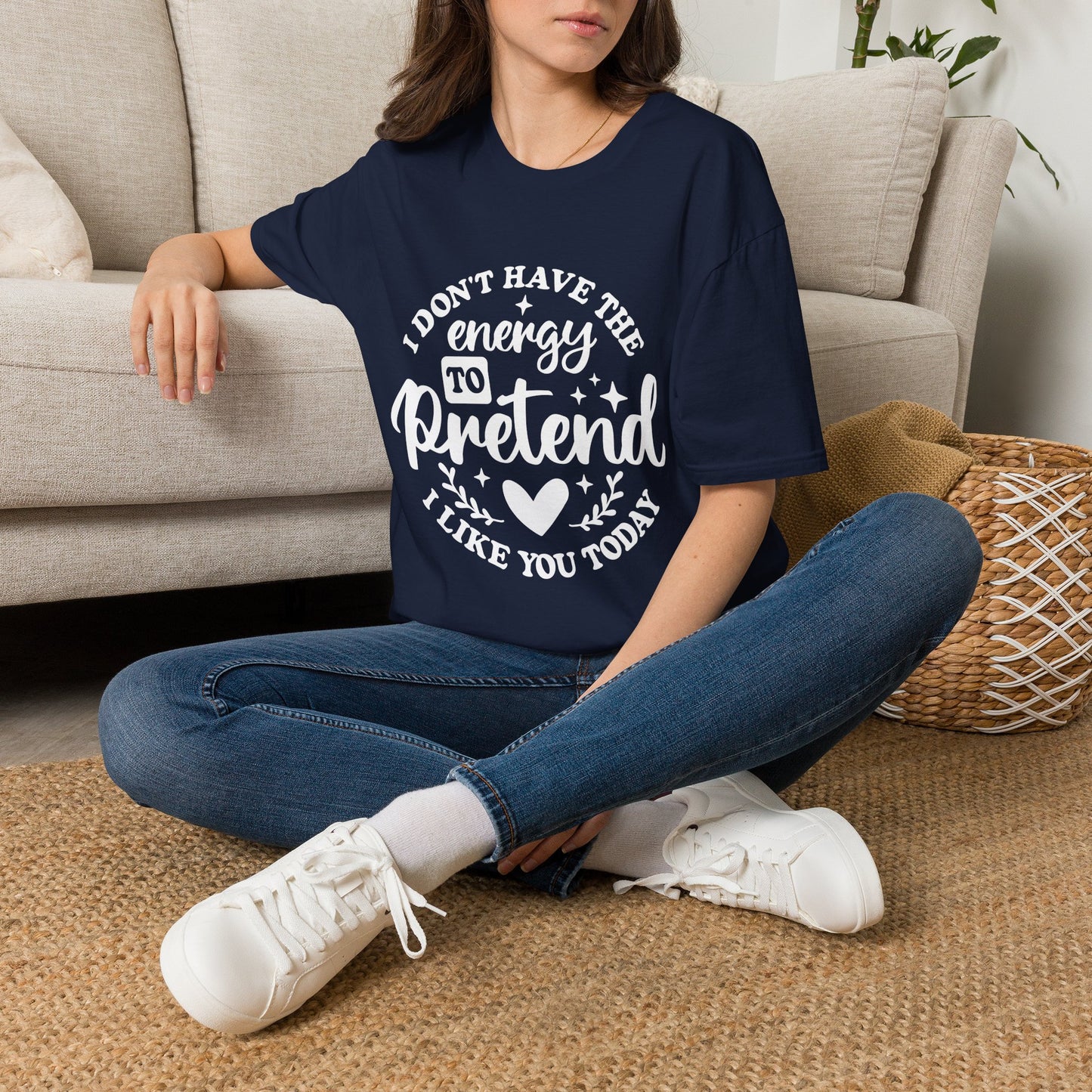 I don't have the energy — Classic Casual T-Shirt Mockup