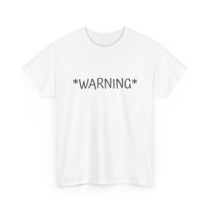 Warning** Graphic Tee
