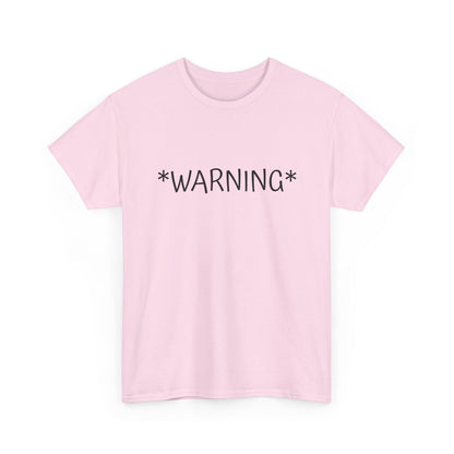 Warning** Graphic Tee