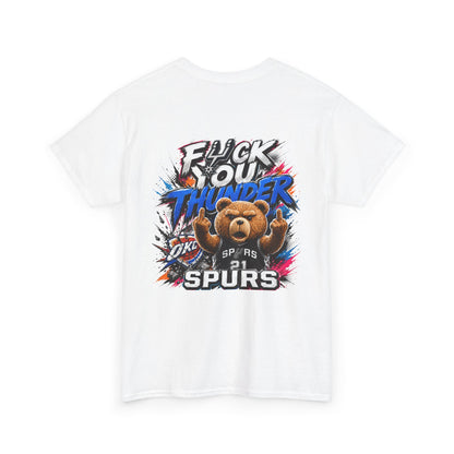 Graphic Tee — 'F*** You Thunder' Spurs Bear Basketball Shirt