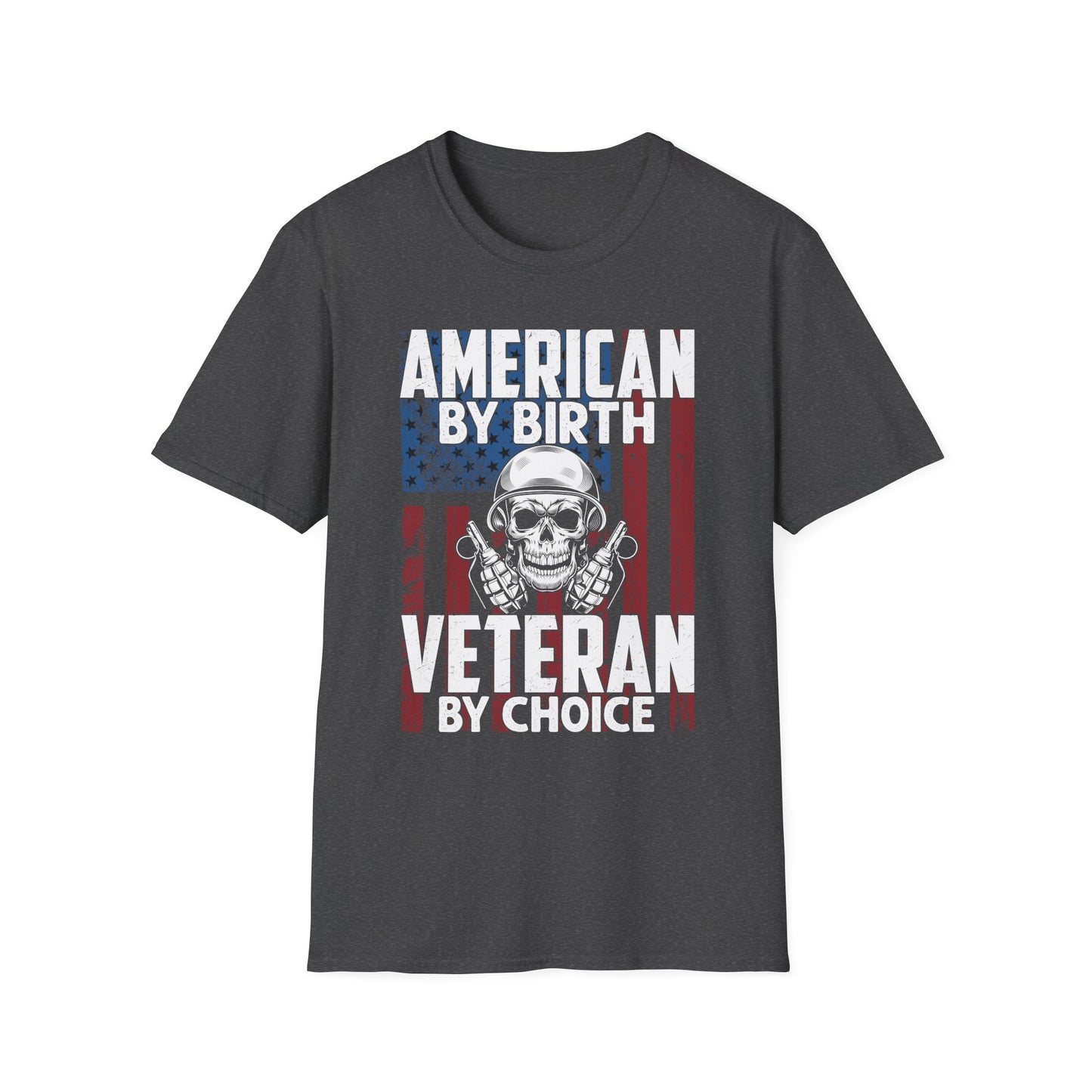 "American By Birth, Veteran By Choice" Patriotic Skull Veteran Tee